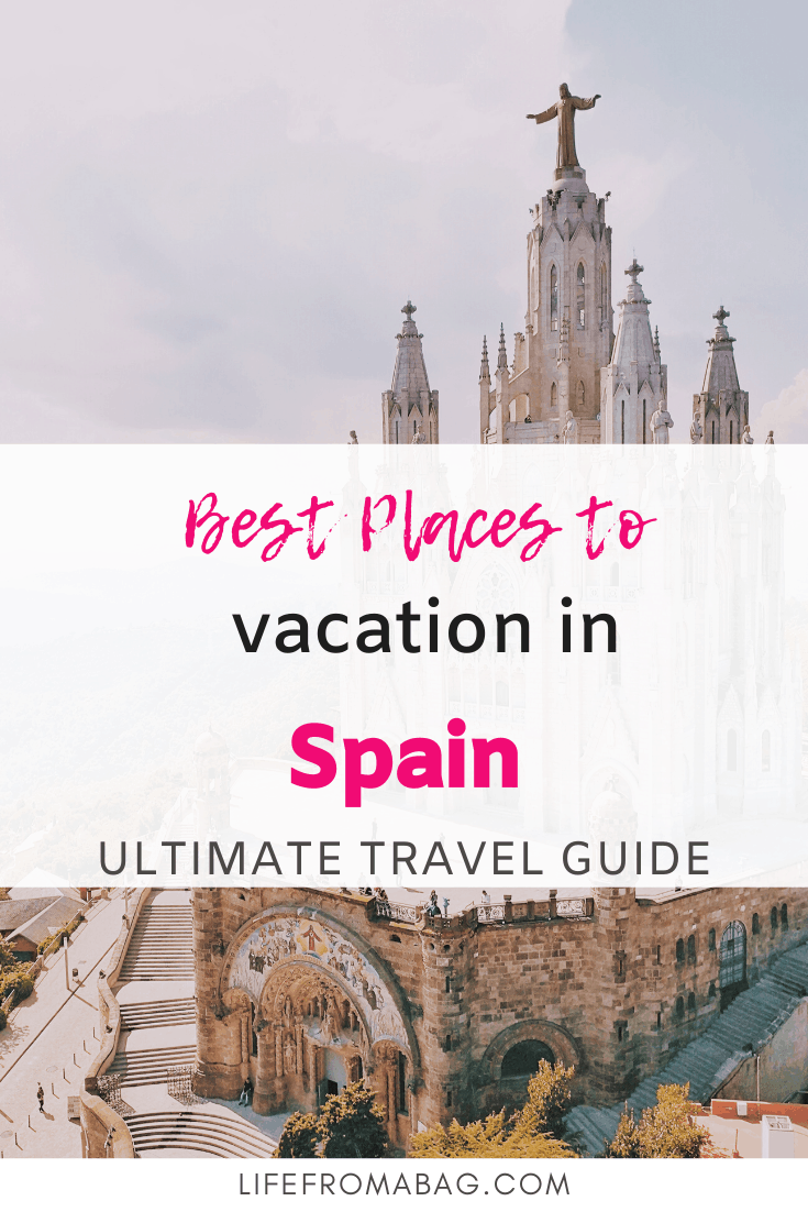 Best place to vacation in Spain